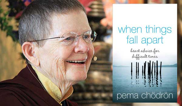 Pema Chodron When Things Fall Apart Audiobook When Things Fall Apart, Pema Chodron
